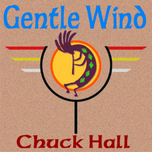 Gentle Wind mp3 album by Chuck Hall