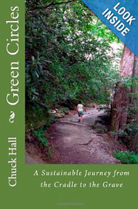 Green Circles: A Sustainable Journey from the Cradle to the Grave