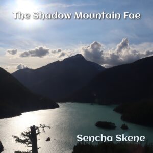 The Shadow Mountain Fae